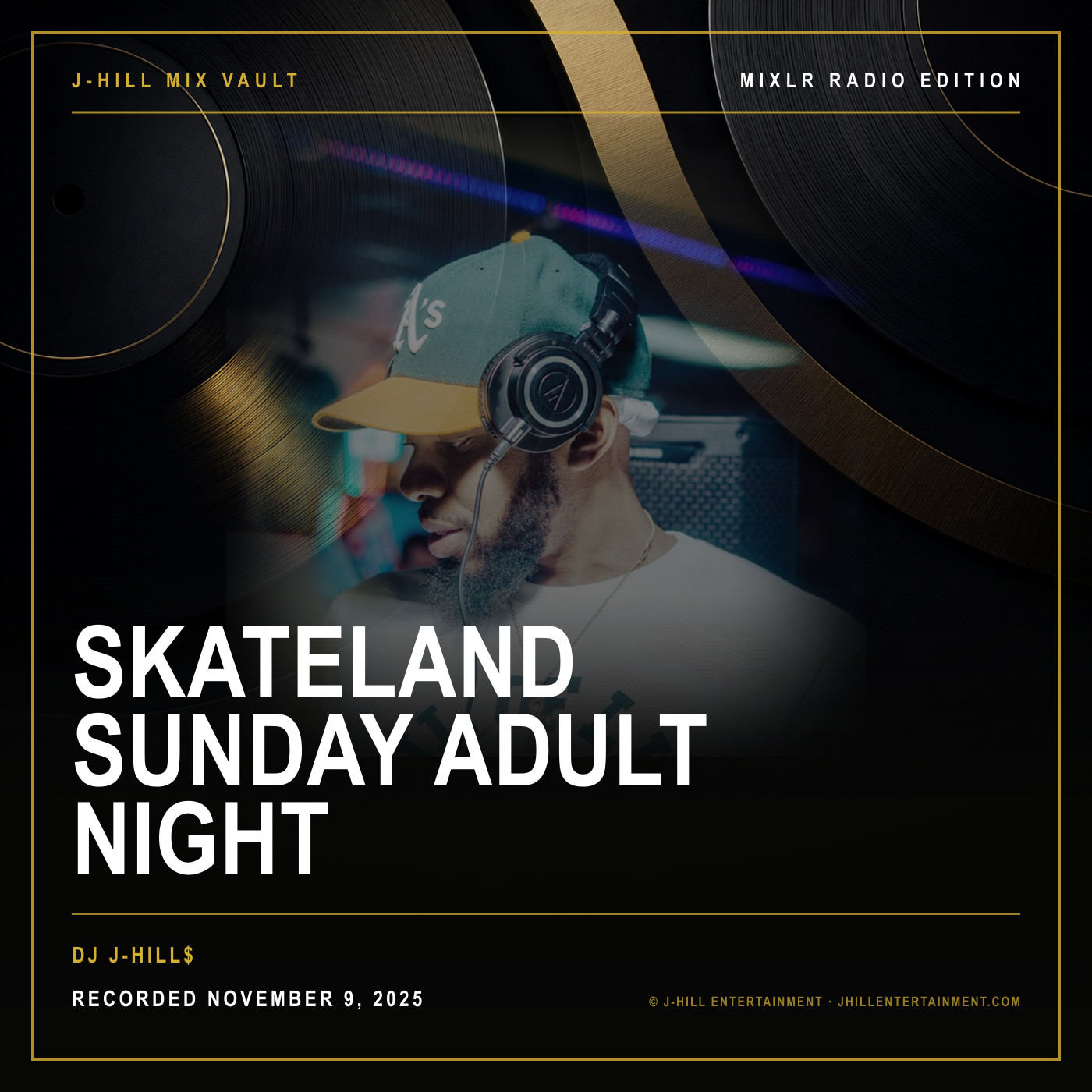 Cover artwork for Skateland Sunday Adult Night by DJ J-Hill$