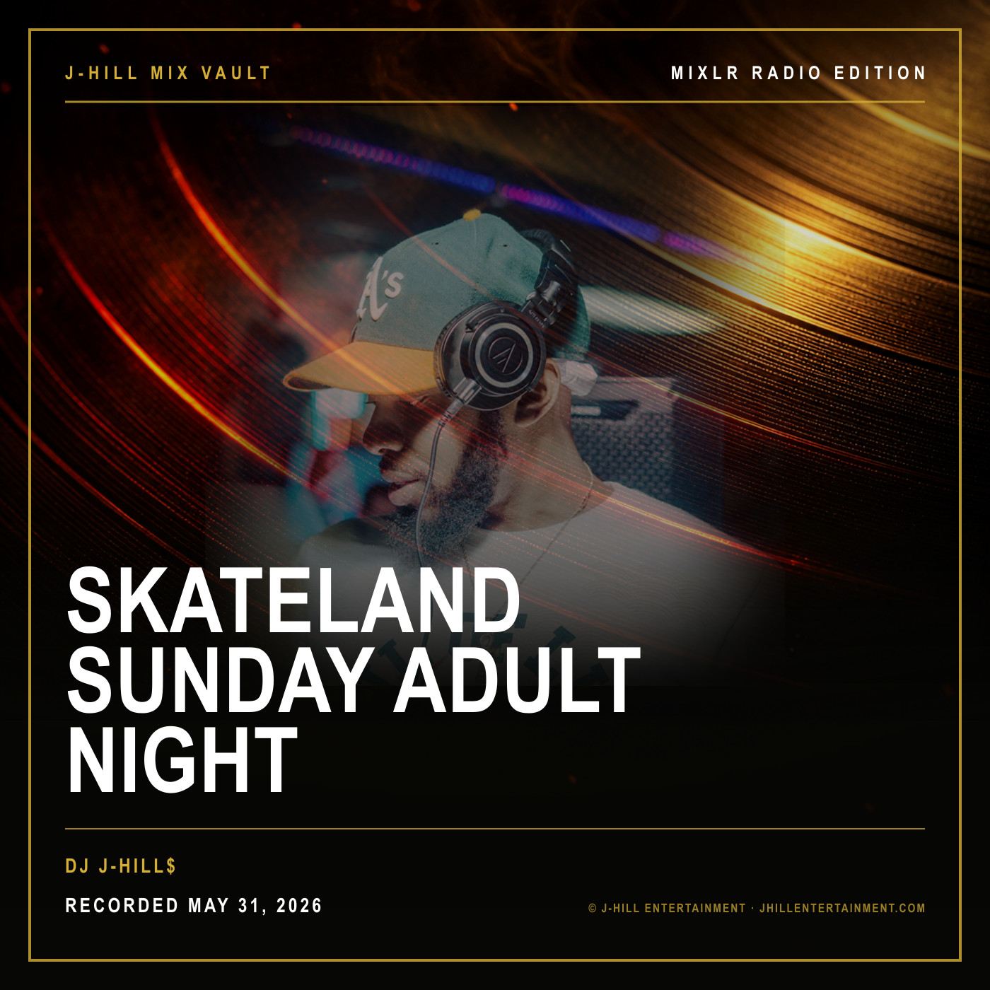 Cover artwork for Skateland Sunday Adult Night by DJ J-Hill$