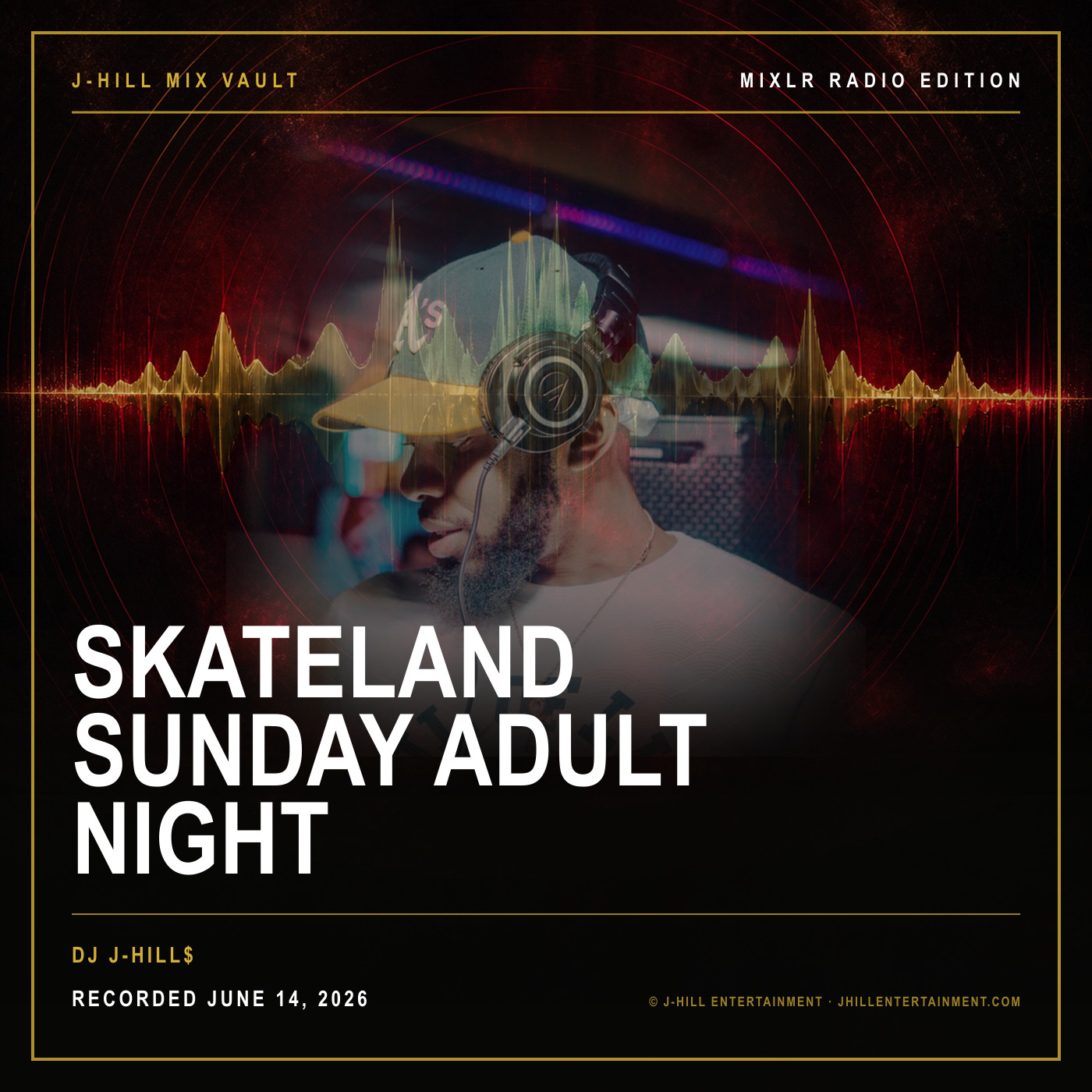 Cover artwork for Skateland Sunday Adult Night by DJ J-Hill$